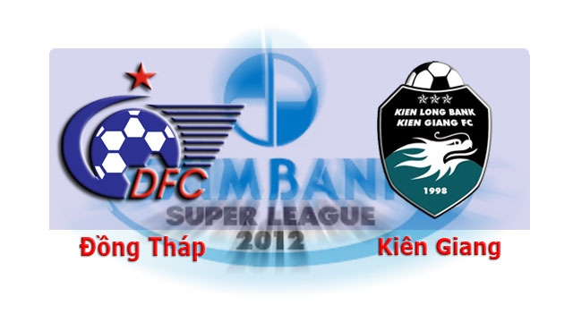 TĐCS Đồng Tháp 1-3 K Kiên Giang Highlight vòng 13 Super League 2011-12