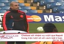 Chelsea chuẩn bị cho cuộc phục thù Napoli