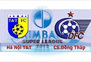 Hà Nội T&T 1-1 CS.Đồng Tháp (Highlight vòng 9, giải bóng đá VĐQG Eximbank 2012)