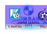 K Khánh Hòa 1-0 TĐCS Đồng Tháp Highlight vòng 14 Super League 2012