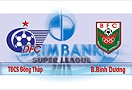 TĐCS Đồng Tháp 0-0 B. Bình Dương (Highlight vòng 7, Super League 2012)